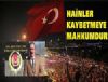 HANLER, KAYBETMEYE MAHKUMDUR