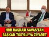 HBB BAKANI SAVAޒTAN BAKAN TOSYALIYA ZYARET